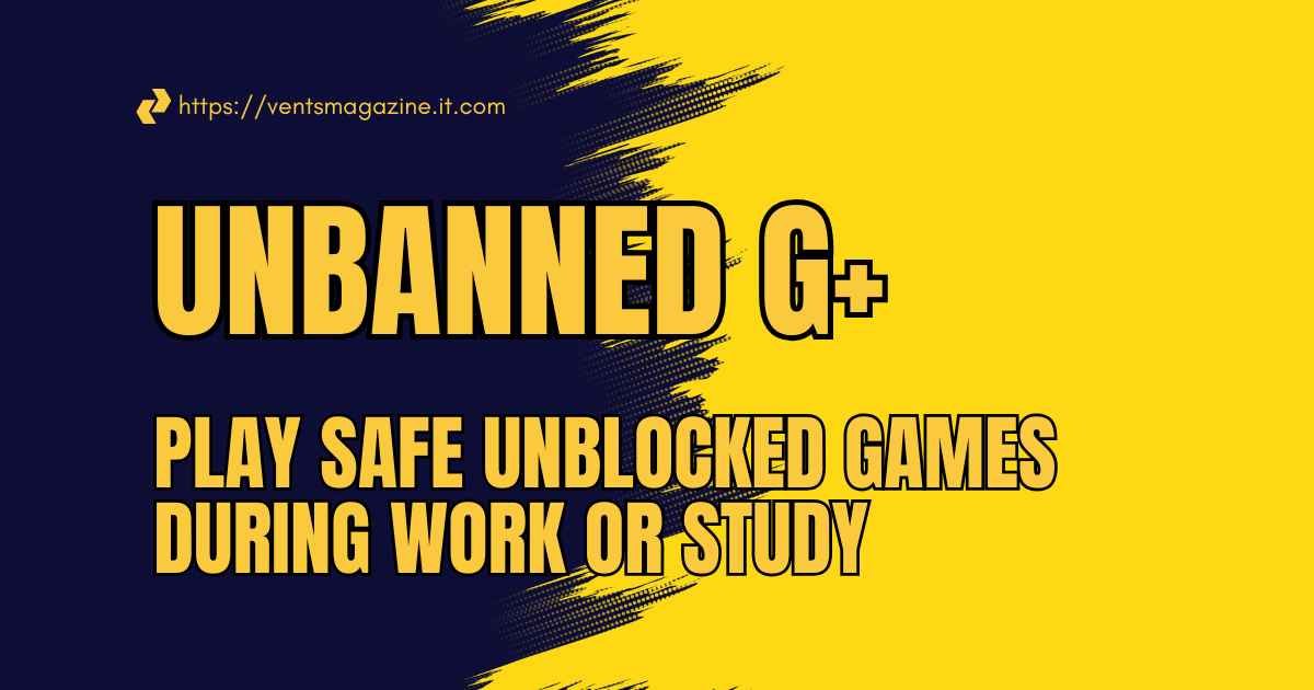 Unbanned G+ offers a variety of unblocked games for secure, fun play at school or work.
