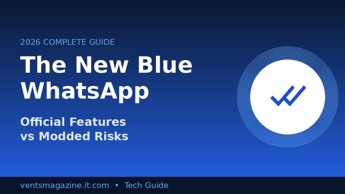 The New Blue WhatsApp 2026