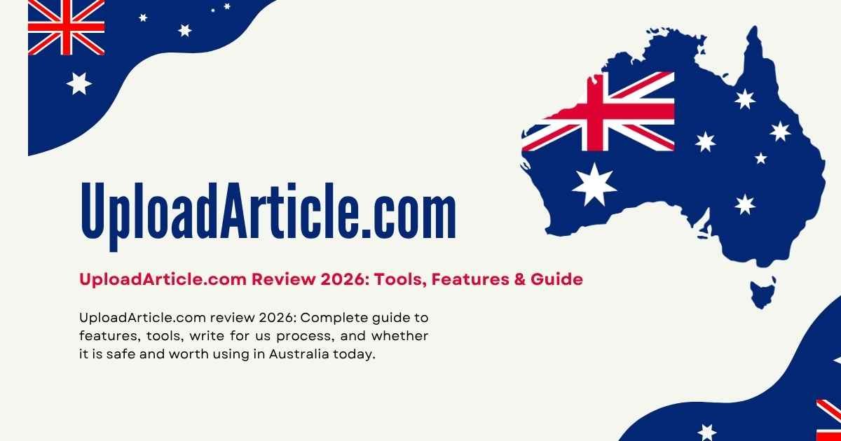 UploadArticle.com Review 2026: Tools, Features & Guide UploadArticle.com Review
